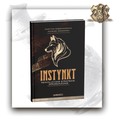 Instynkt - Rewolucyjne Strategie Sprzedażowe